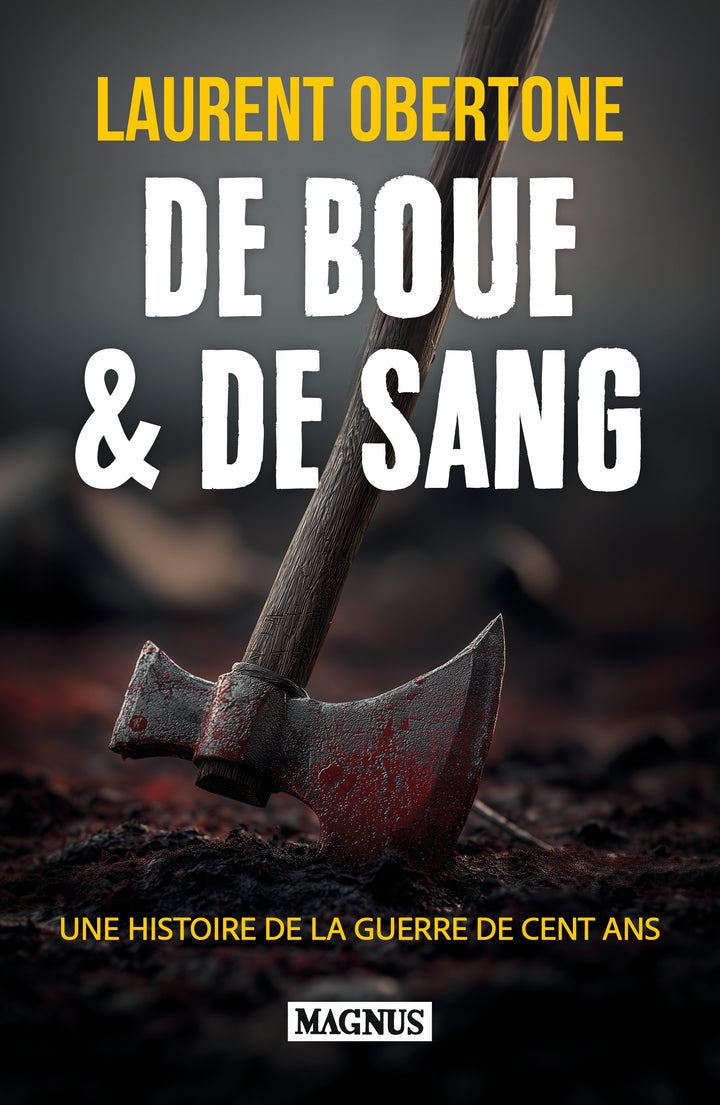 De boue & de Sang