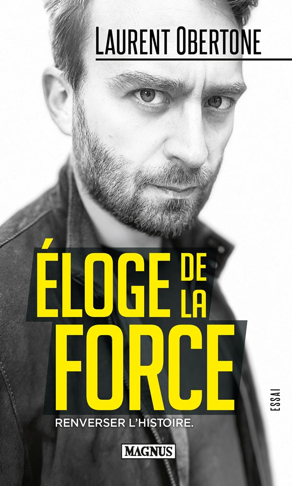 Éloge de la Force