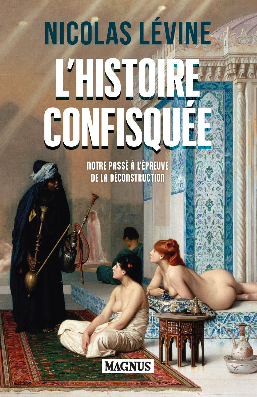 L'histoire confisquée